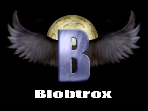 The home of 
Blobtrox